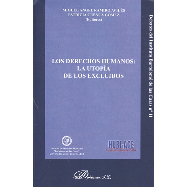 Los derechos humanos: la utopía de los excluidos(Tapa blanda) 1