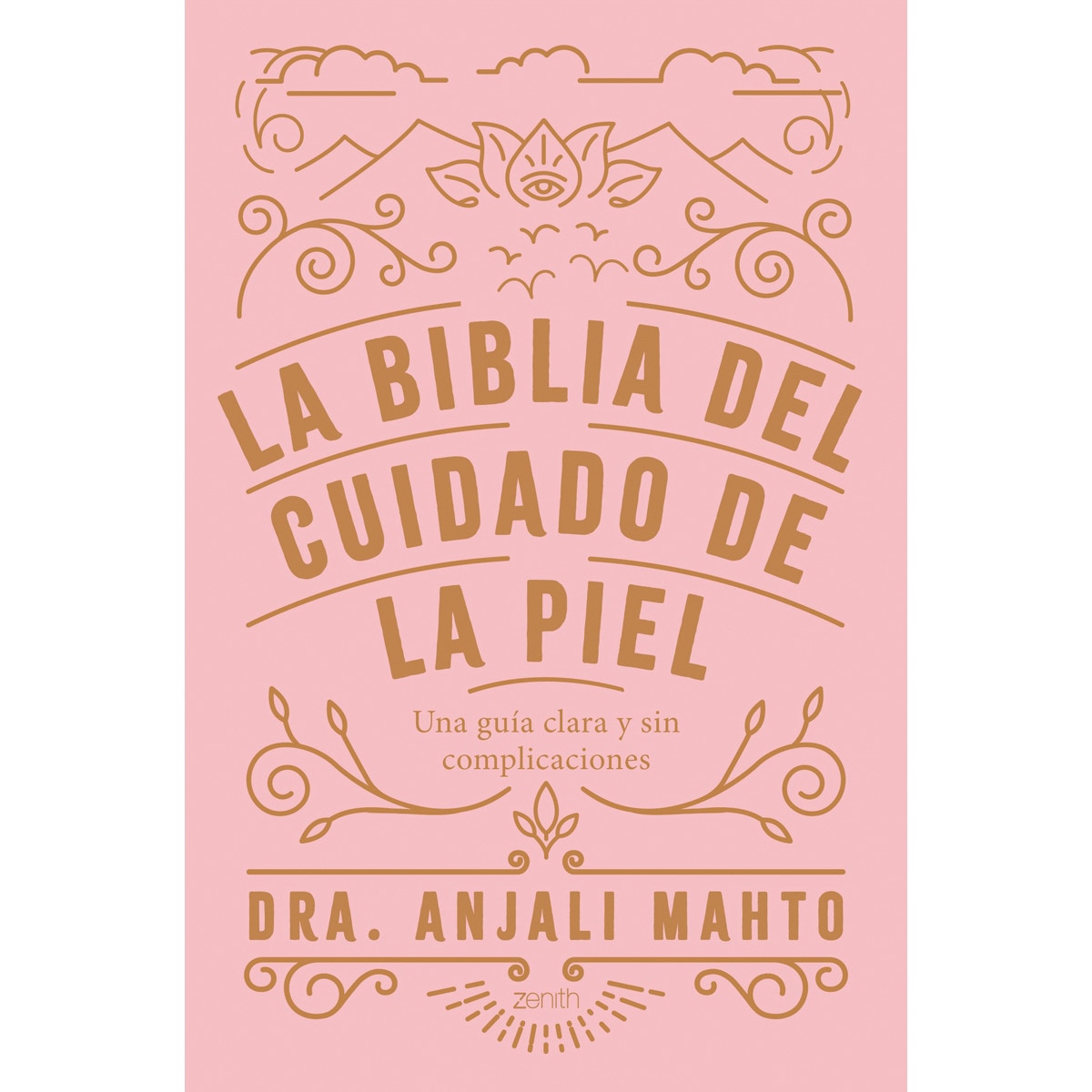 Imagem 0 de La biblia del cuidado de la piel: Una guía clara y sin complicaciones (Capa mole com abas)