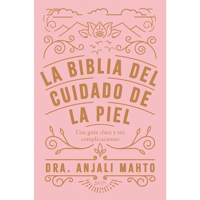 Imagen 0 de La biblia del cuidado de la piel: Una guía clara y sin complicaciones  (Tapa blanda con solapas)