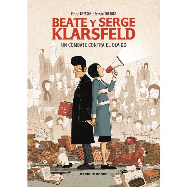 Imagem 0 de Beate y Serge Klarsfeld: Un combate contra el olvido (Capa mole)