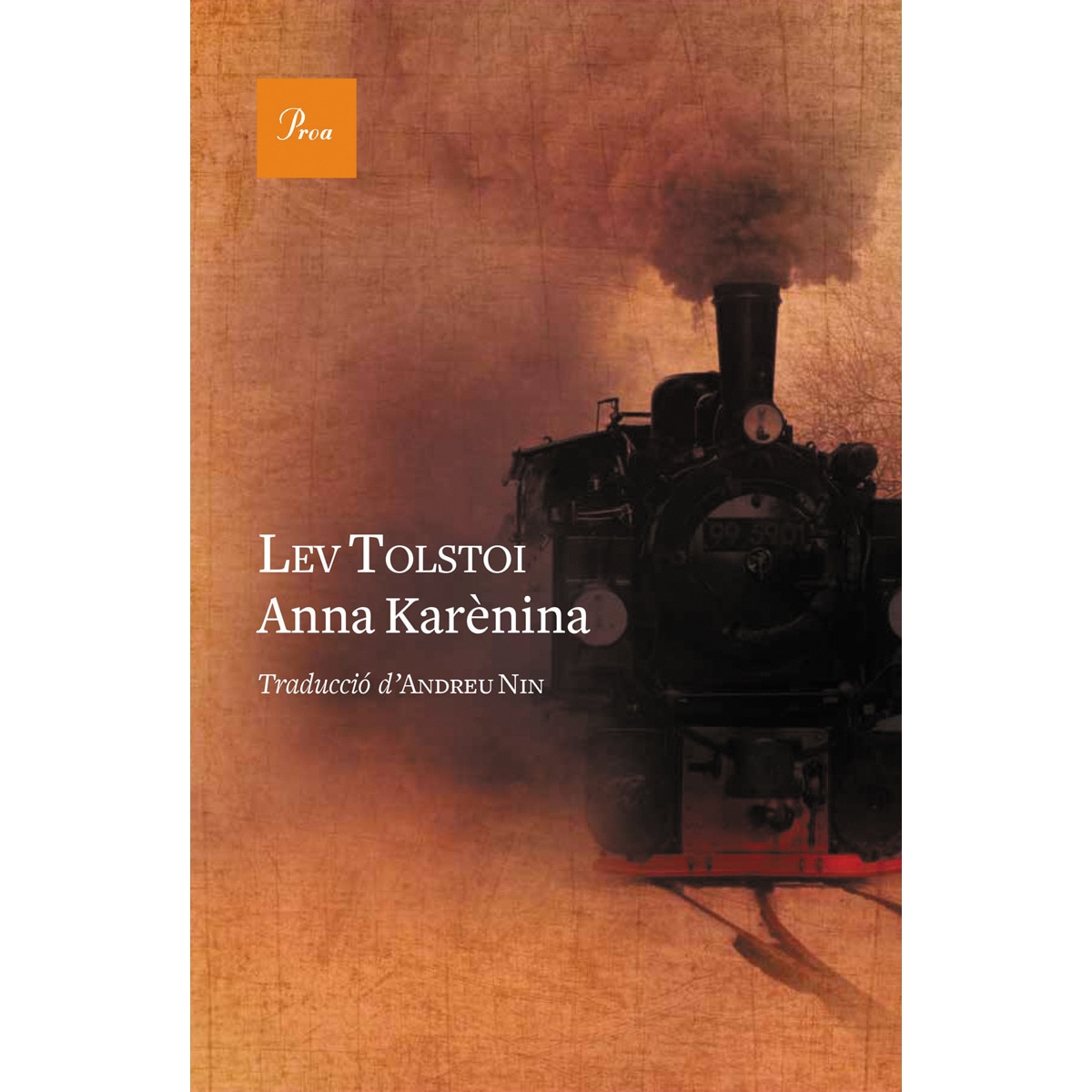 Anna Karènina: Traducció d'Andreu Nin (Capa mole com abas) 1