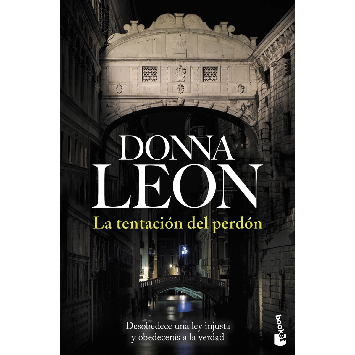 La tentación del perdón: Serie Comisario Brunetti  (Bolsillo) (Tapa blanda) 1