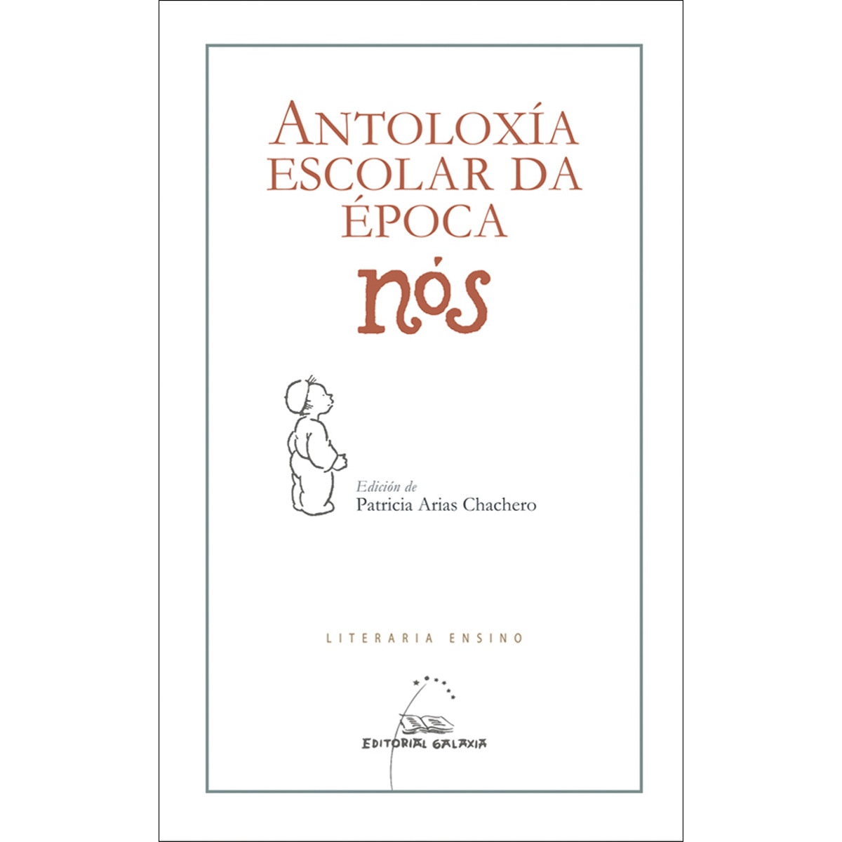 Antoloxía escolar da época Nós (Capa mole) 1