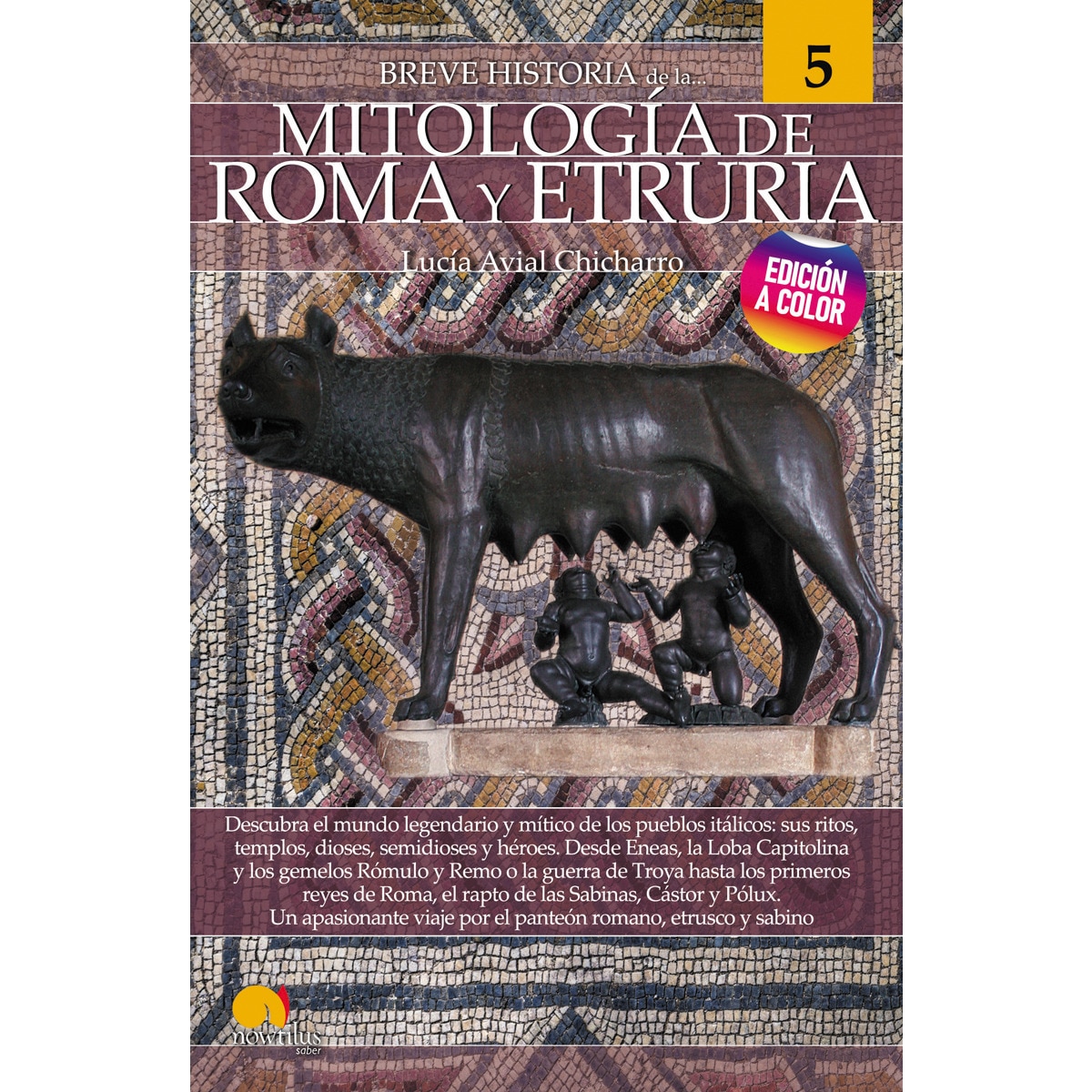 Imagem 0 de Breve historia de la mitología de roma y etruria nueva edición: Mitología 5(Tapa blanda)