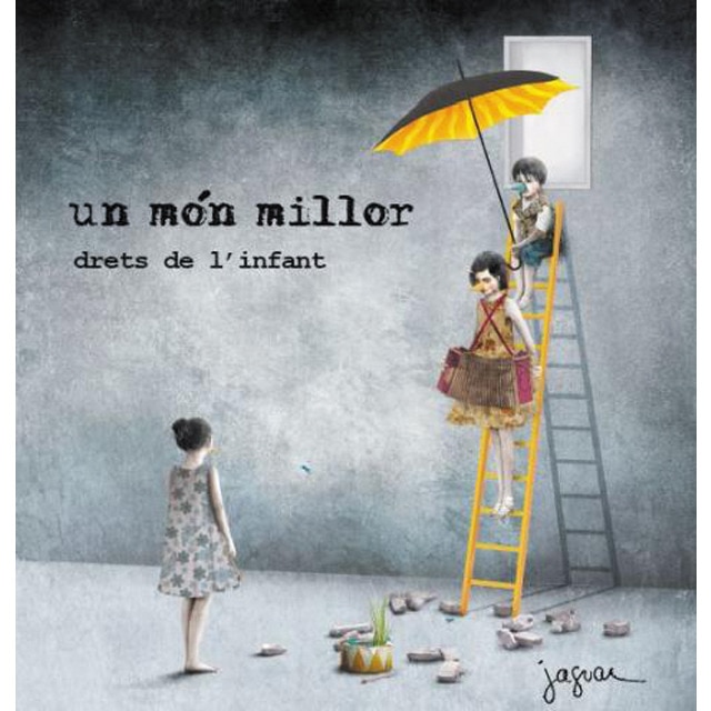 Un món millor: Drets de l'infant(Tapa dura) 1