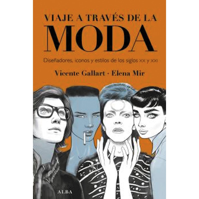 Imagem 0 de Viaje a través de la moda: Diseñadores, iconos y estilos de los siglos xx y xxi(Tapa dura)