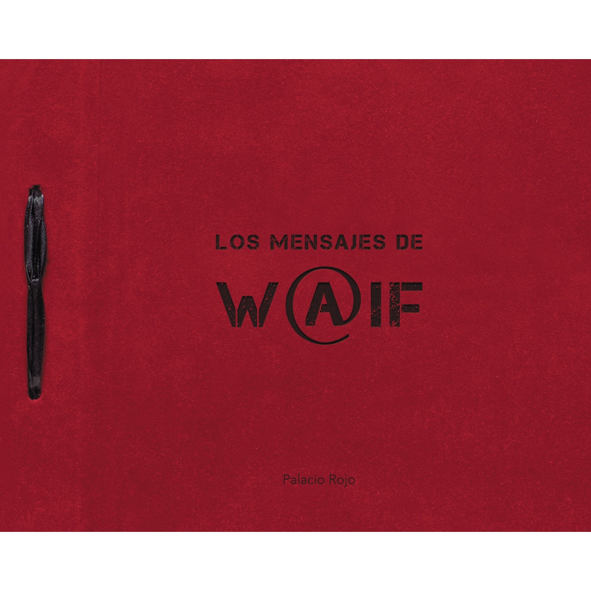 Los mensajes de W@IF 1