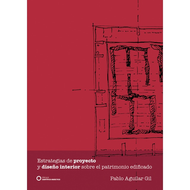 Imagem 0 de Estrategias de proyecto y diseño interior sobre el patrimonio edificado(Tapa blanda)