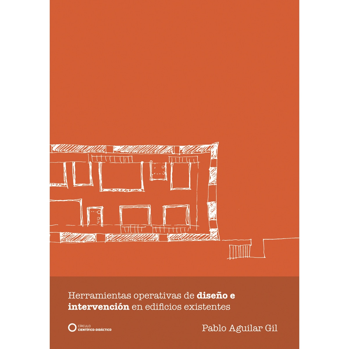 Herramientas operativas de diseño e intervención en edificios existentes(Tapa blanda) 1
