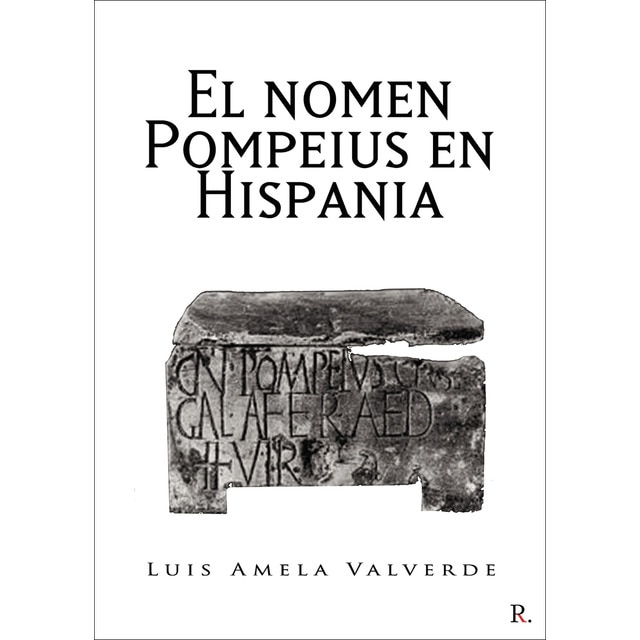 Imagen 0 de El nomen Pompeius en Hispania (Tapa blanda)