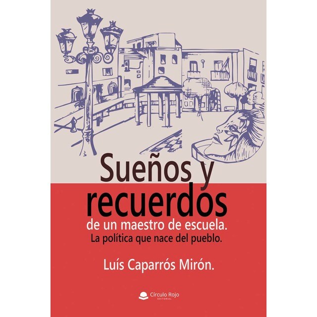 Imagen 0 de Sueños y recuerdos de un maestro de escuela  (Tapa blanda)