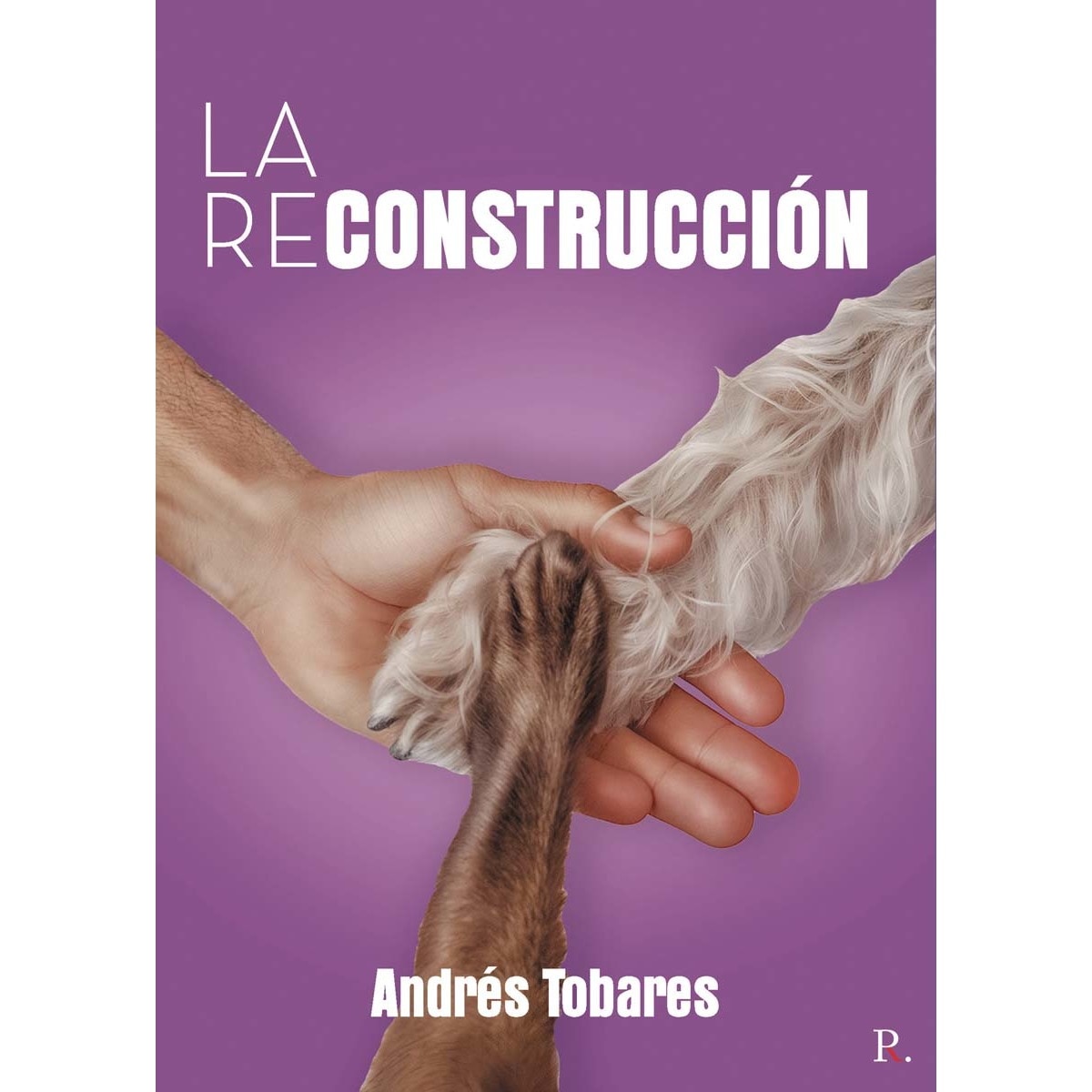La reconstrucción 1
