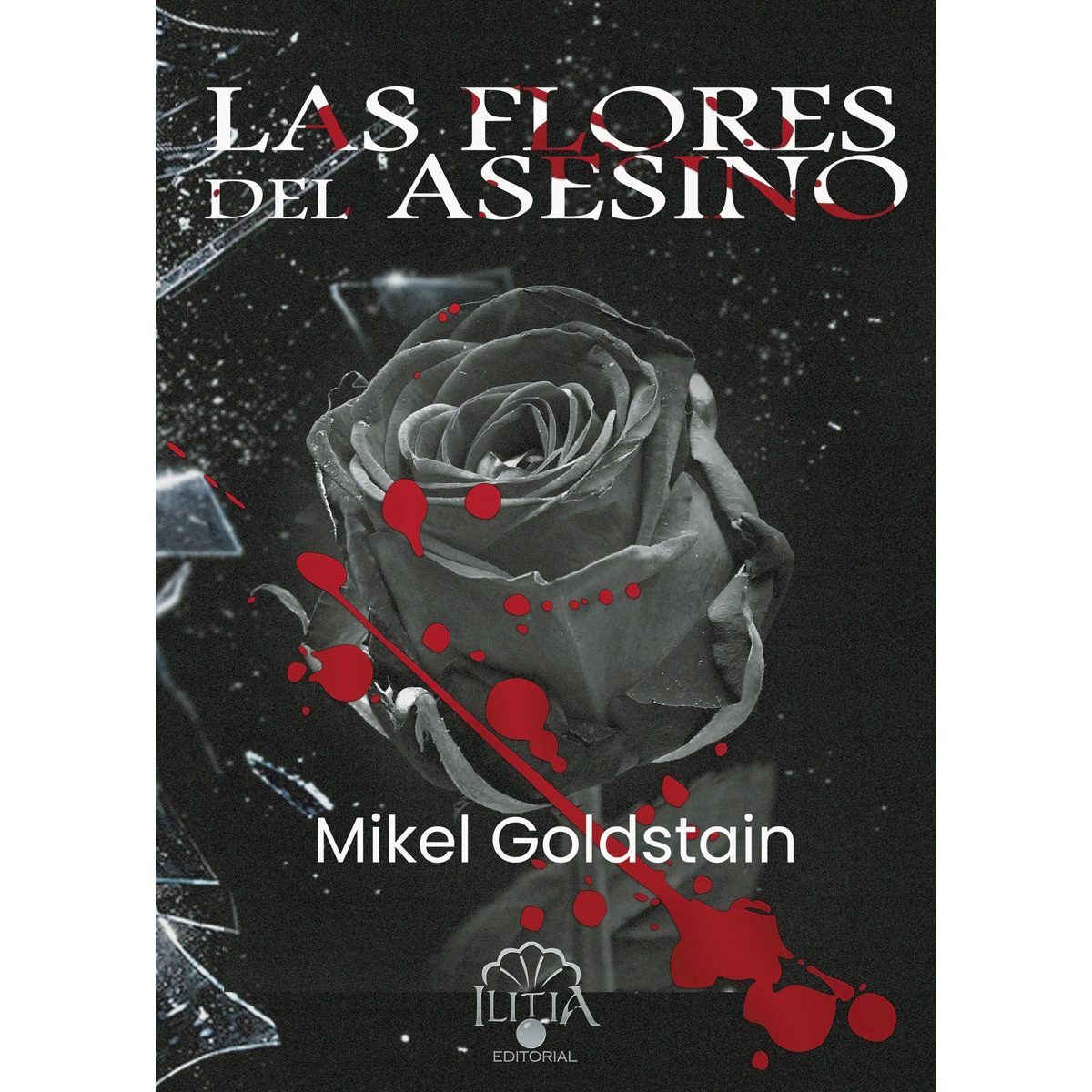 Las Flores del Asesino (Capa mole com abas) 1