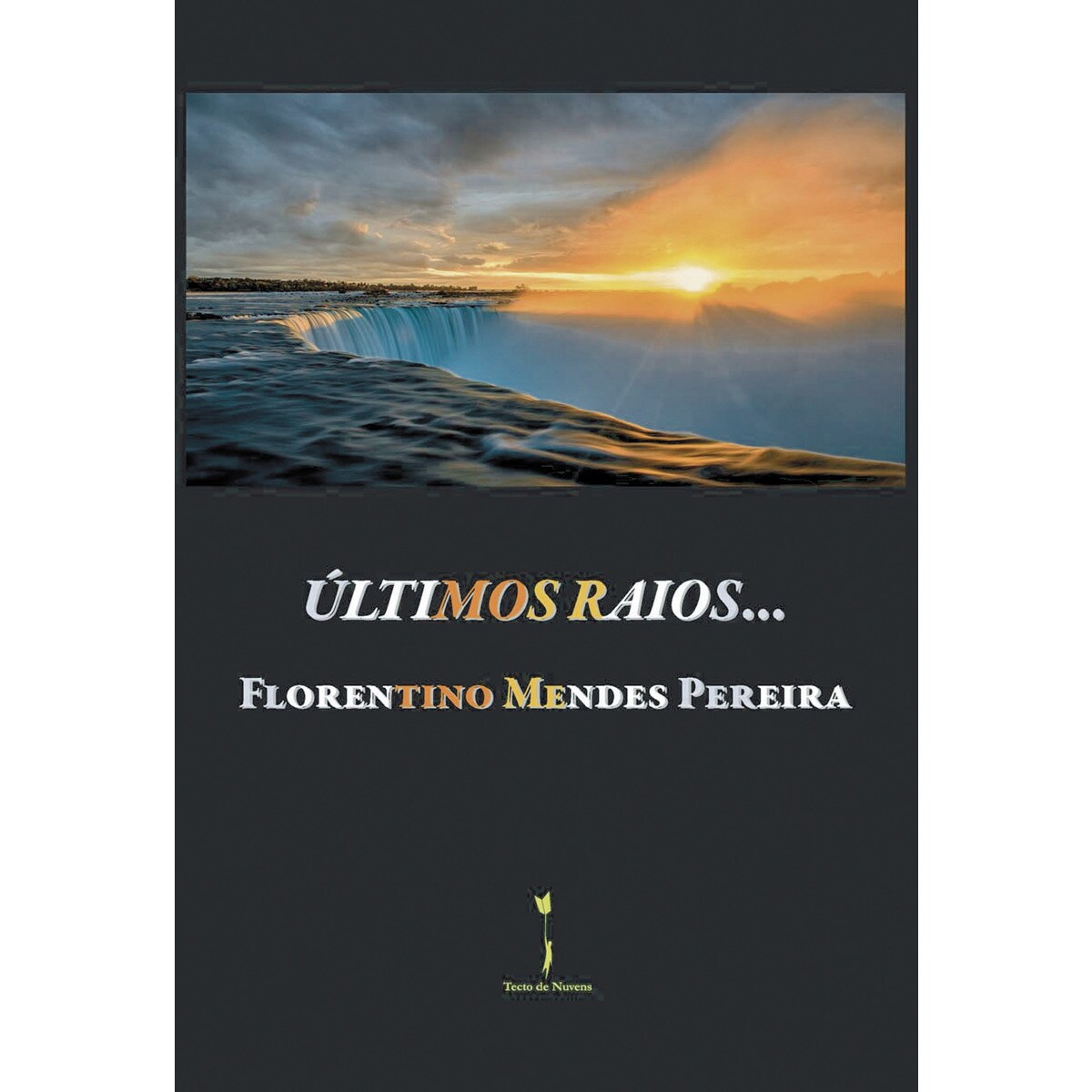 Últimos raios... 1