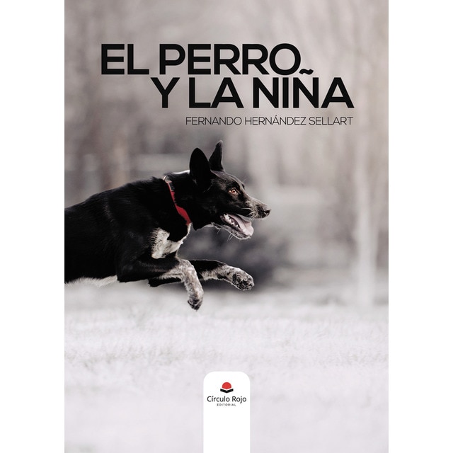 Imagen 0 de El perro y la niña  (Tapa blanda)