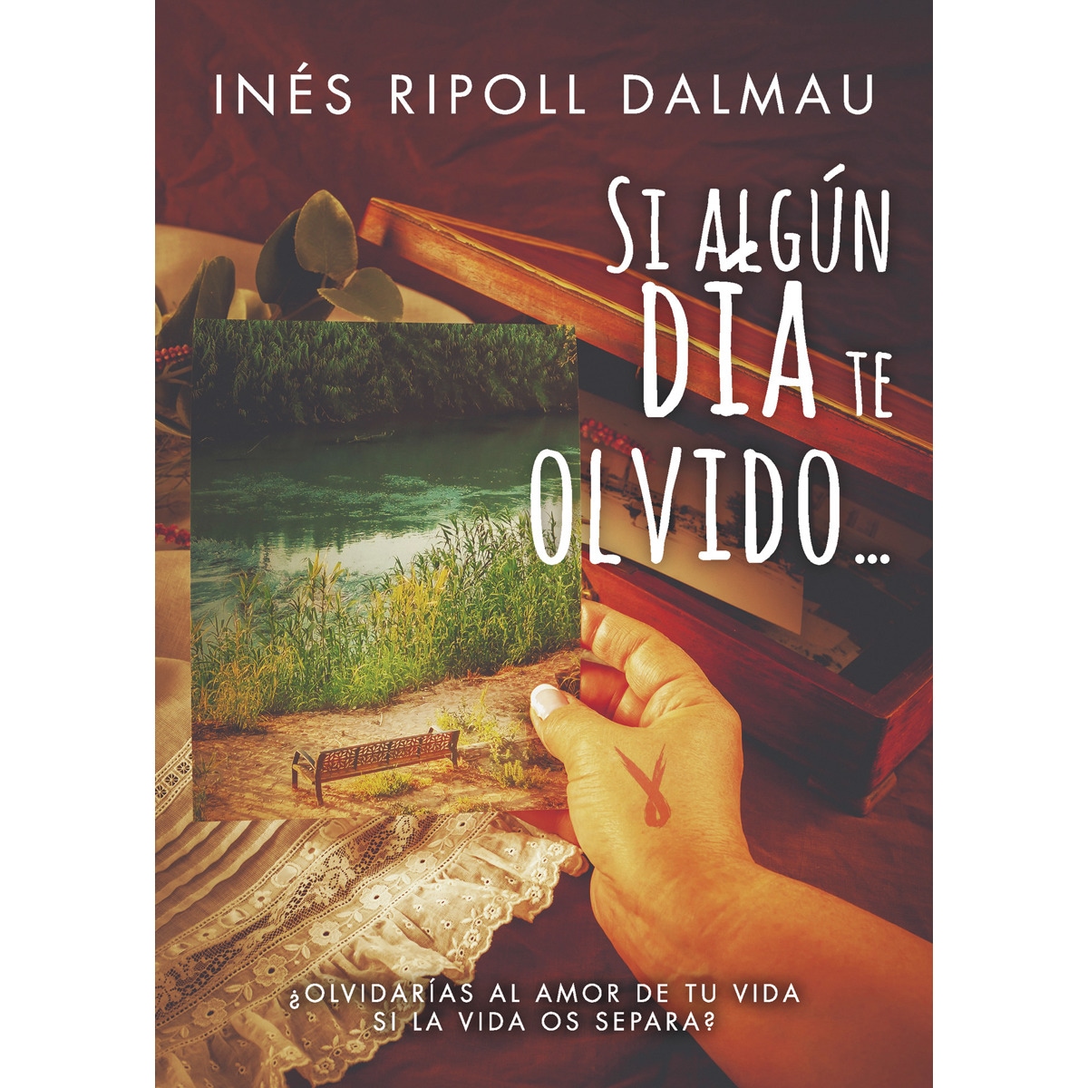 Si algún día te olvido... 1
