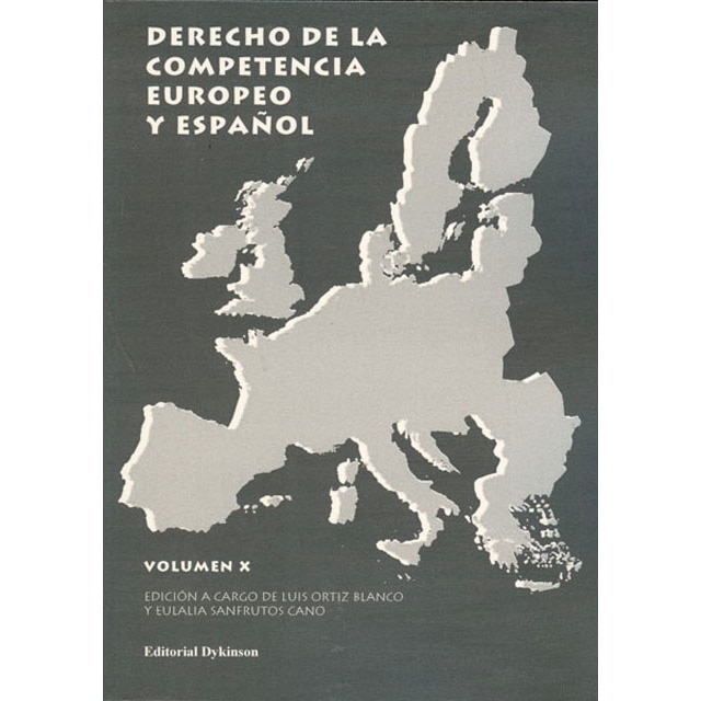 Derecho de la competencia europeo y español. Volumen x(Tapa blanda) 1