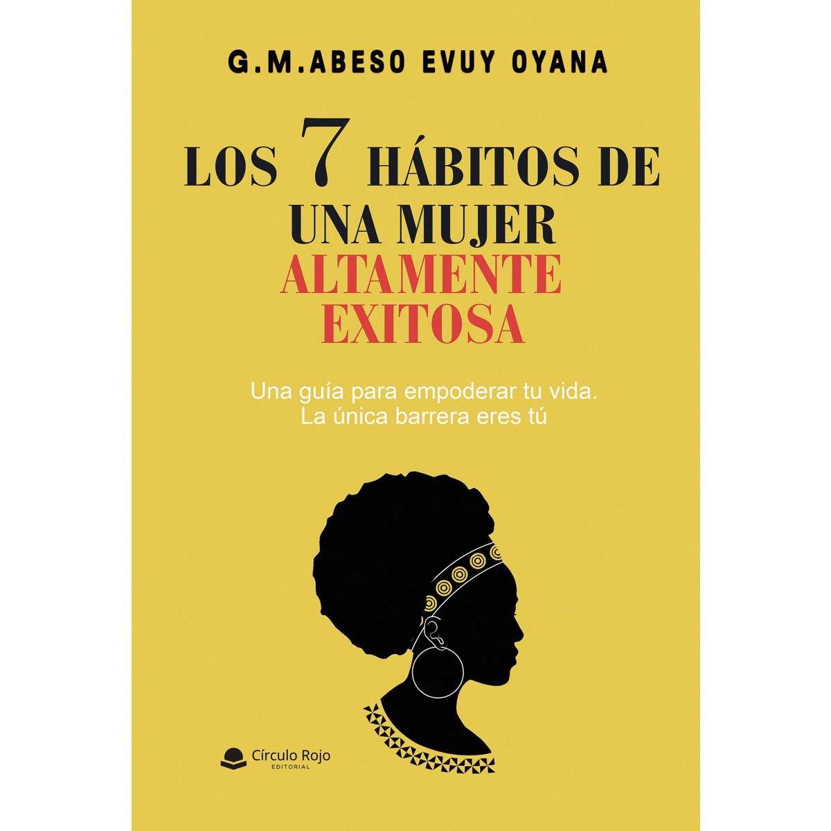 Los 7 habitos de una mujer altamente exitosa (Capa mole) 1