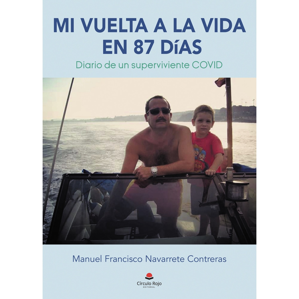 Mi vuelta a la vida en 87 días (Capa mole) 1
