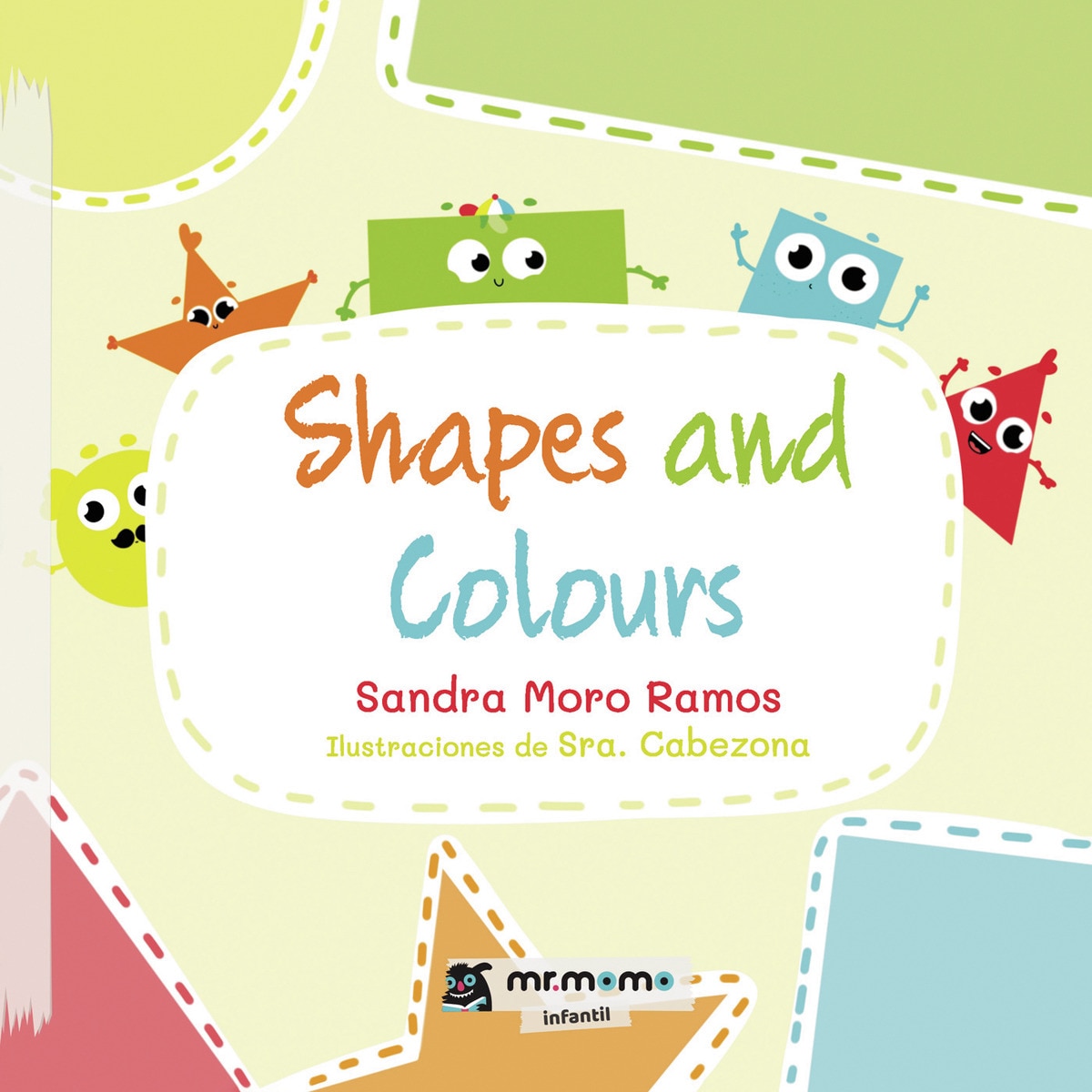 Shapes and Colours (Capa mole) 1