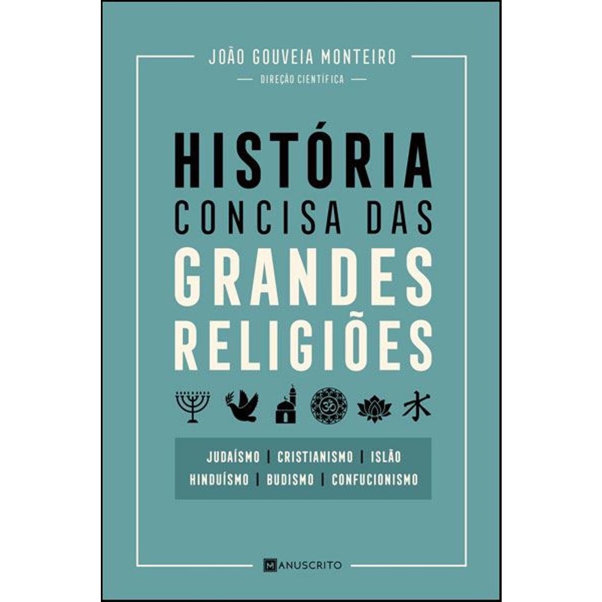 História Concisa das Grandes Religiões 1