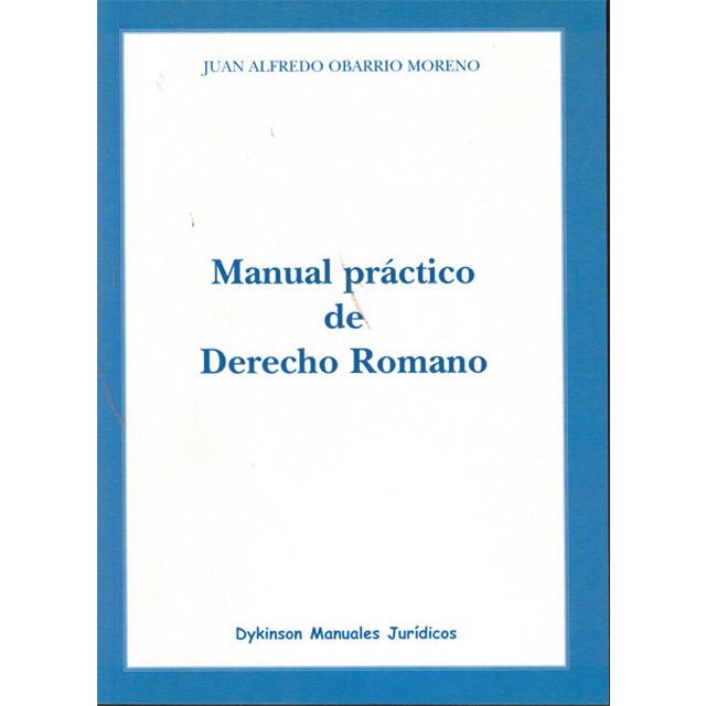 Manual práctico de derecho romano(Tapa blanda) 1