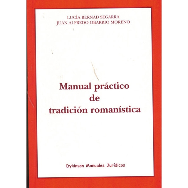 Manual práctico de tradición romanística(Tapa blanda) 1