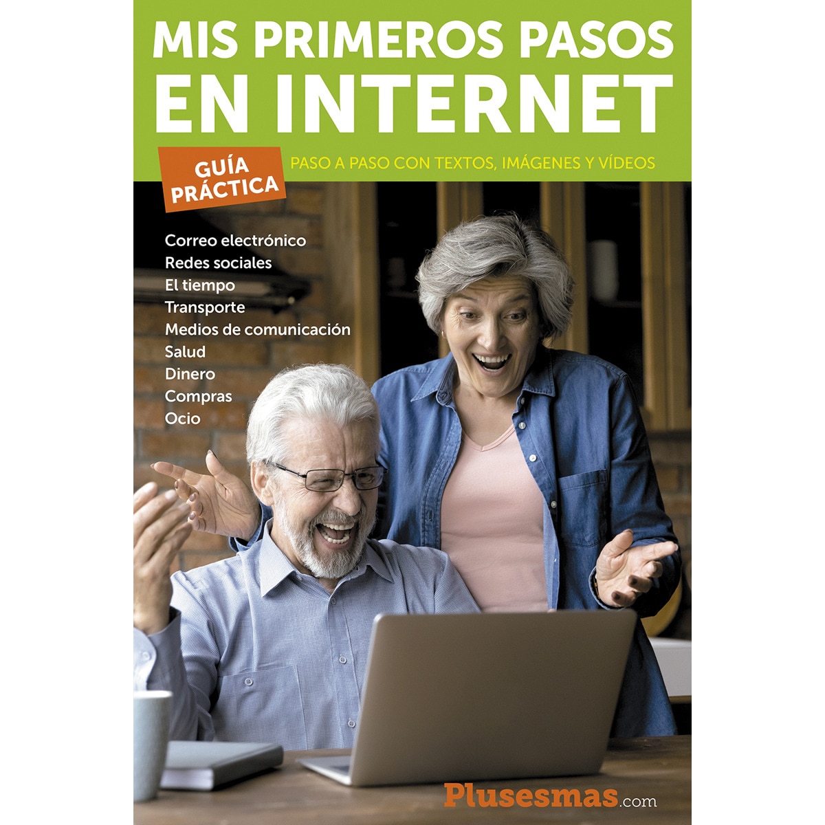 Imagem 0 de Mis primeros pasos en Internet: Paso a paso con textos, imágenes y vídeos (Capa mole)