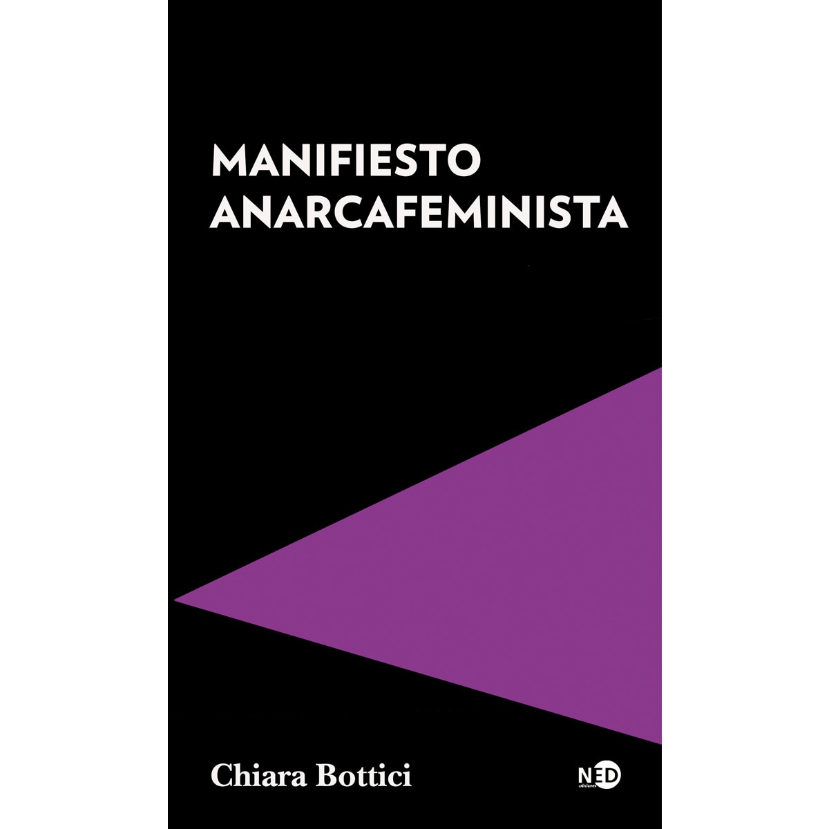 Manifiesto anarcafeminista(Tapa blanda) 1