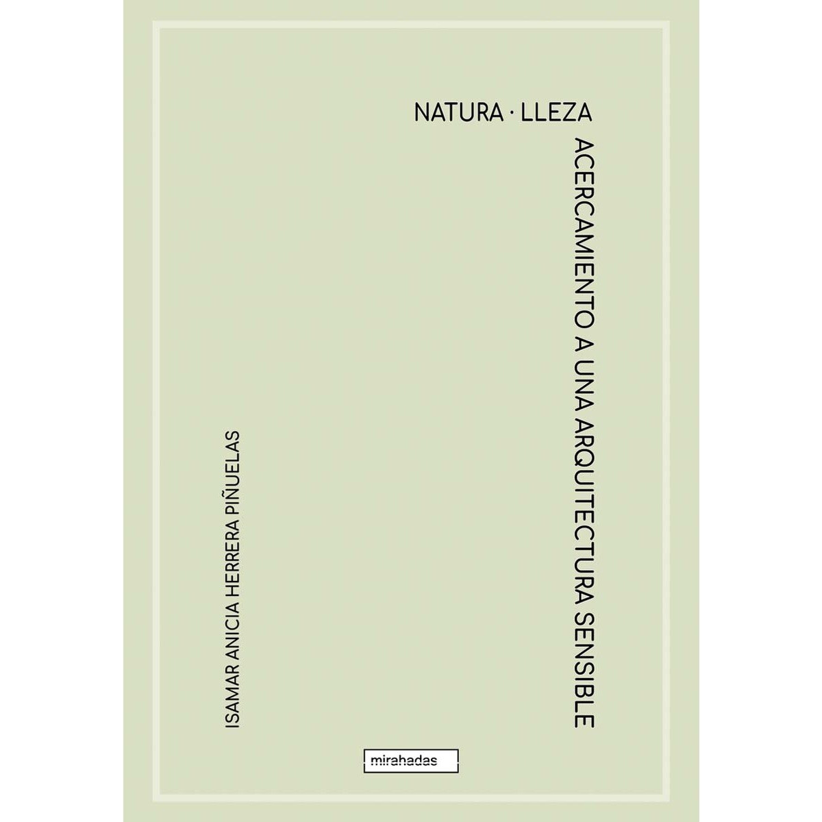 Acercamiento a una arquitectura sensible (Capa mole com abas) 1