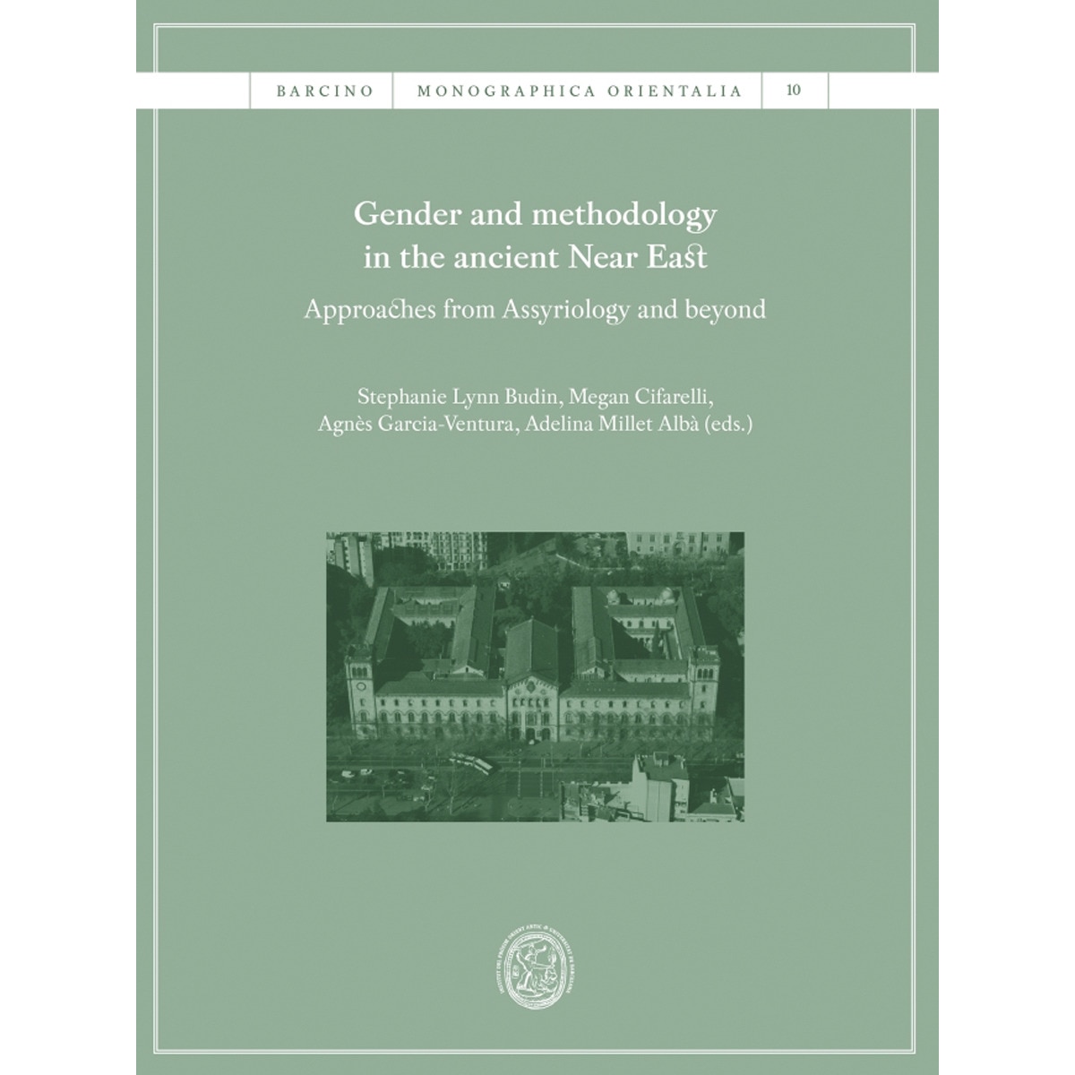 Gender and methodology in the ancient Near East: Approaches from Assyriology and beyond (Capa mole) 1