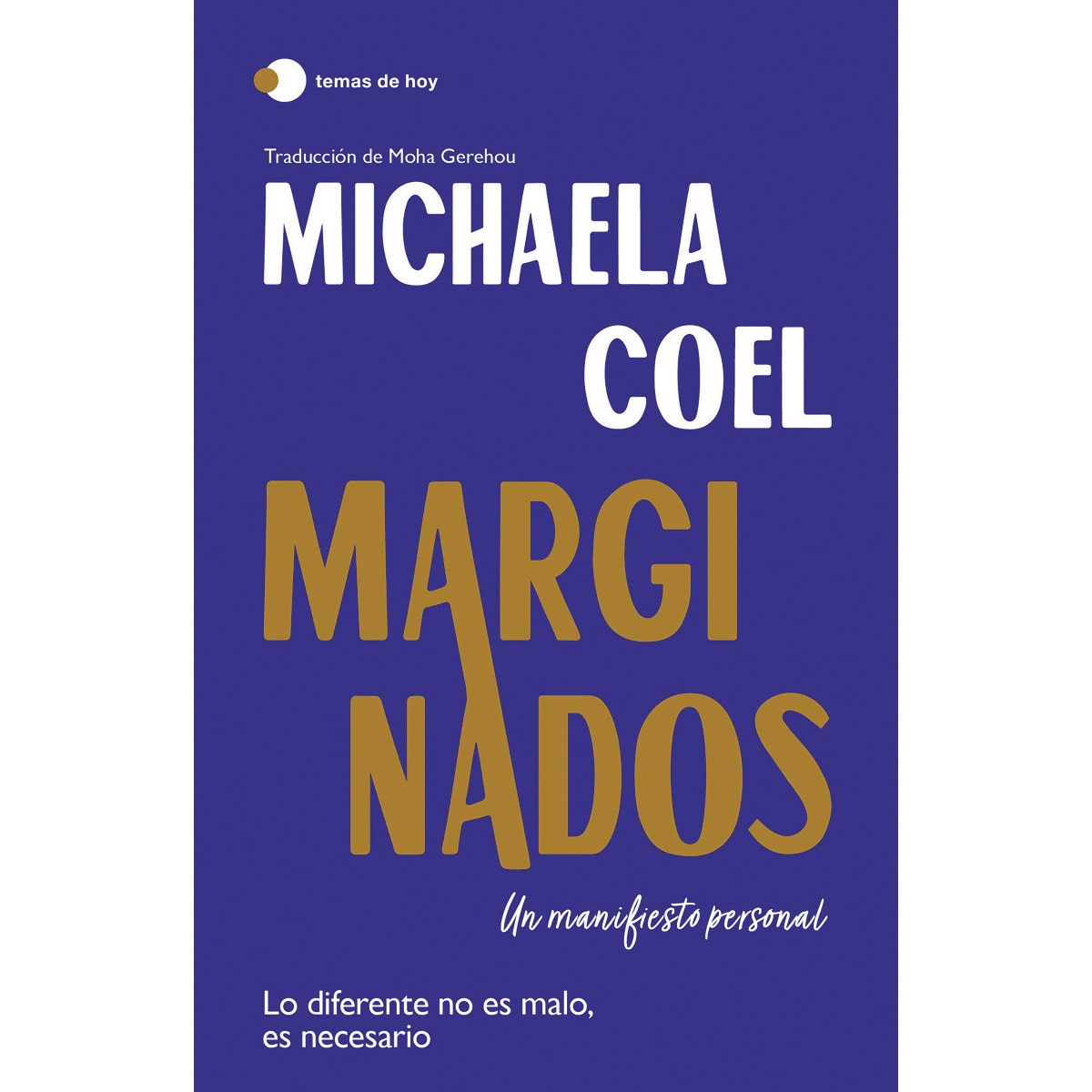 Marginados: Un manifiesto personal (Tapa dura) 1