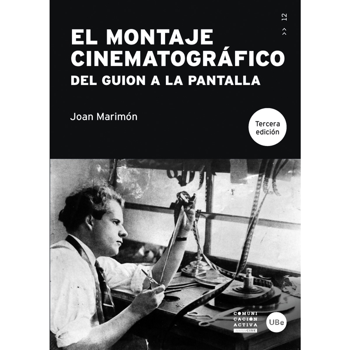 Imagem 0 de El montaje cinematográfico: Del guion a la pantalla (Capa mole com abas)