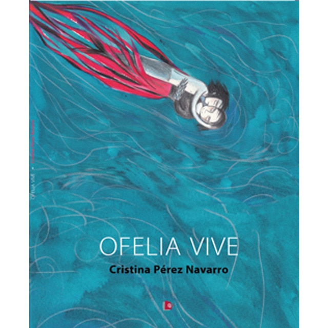 Ofelia vive (Capa mole com abas) 1
