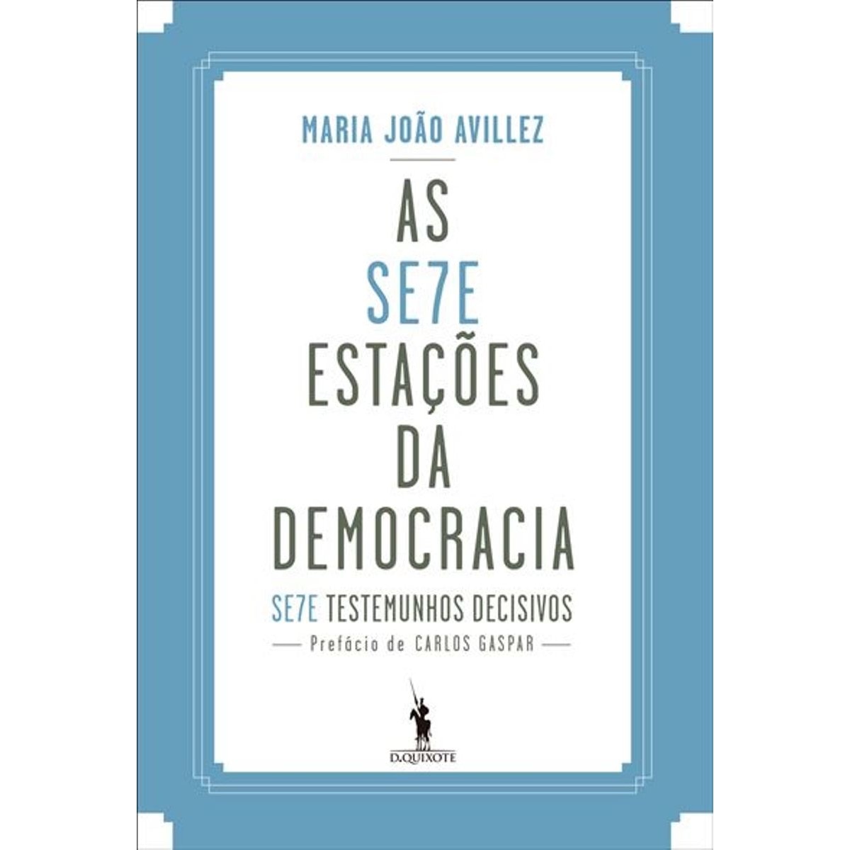 Imagem 0 de As Sete Estações da Democracia