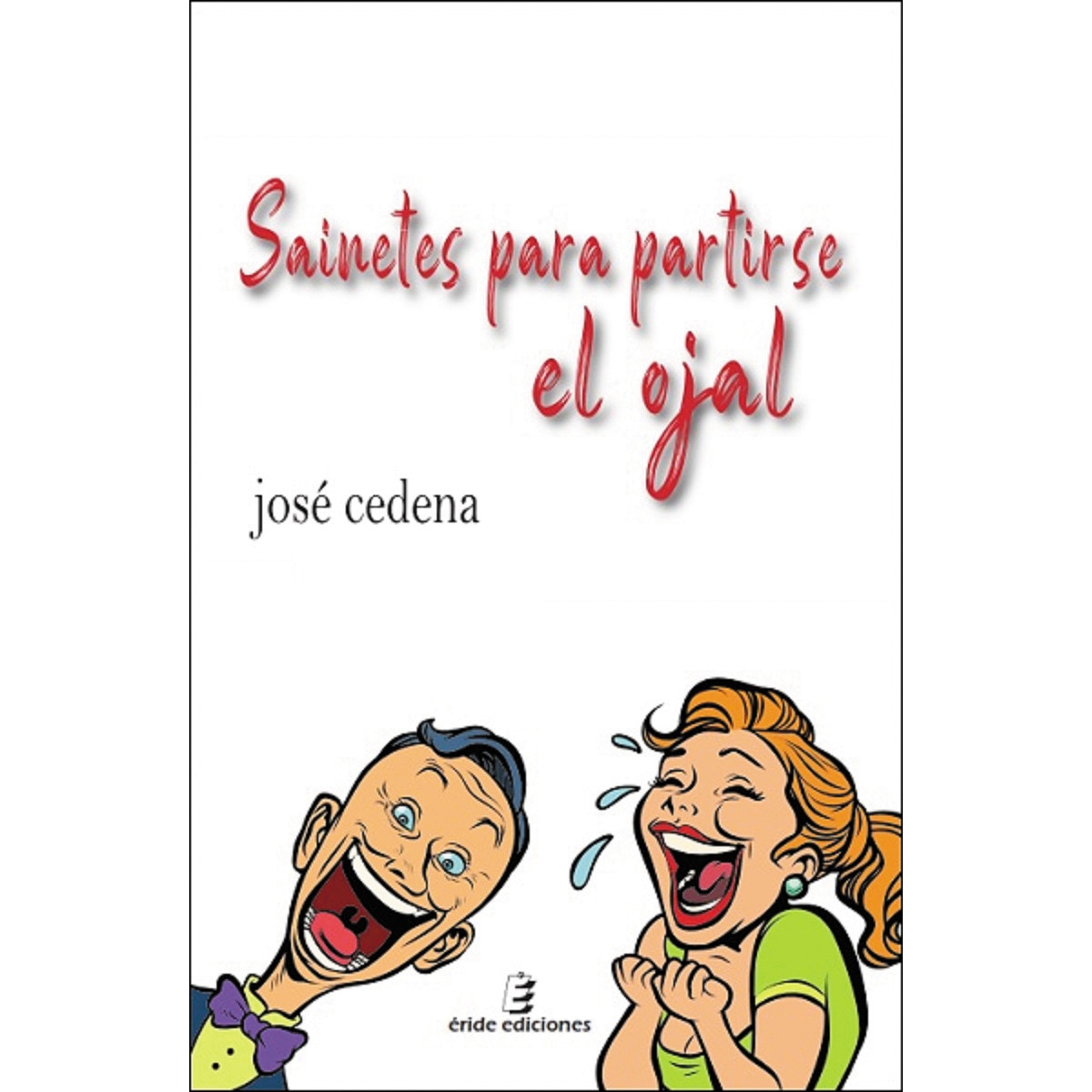 Imagem 0 de Sainetes para partirse el ojal