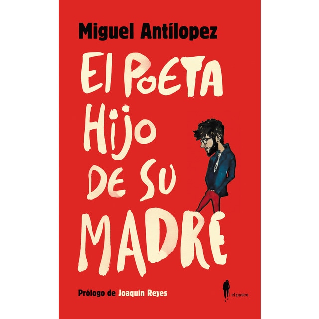 Imagen 0 de El poeta hijo de su madre (Tapa blanda)