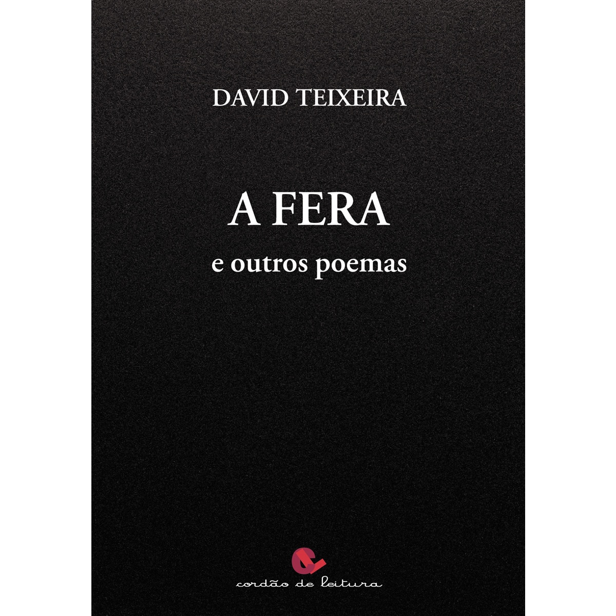 A Fera e outros poemas 1