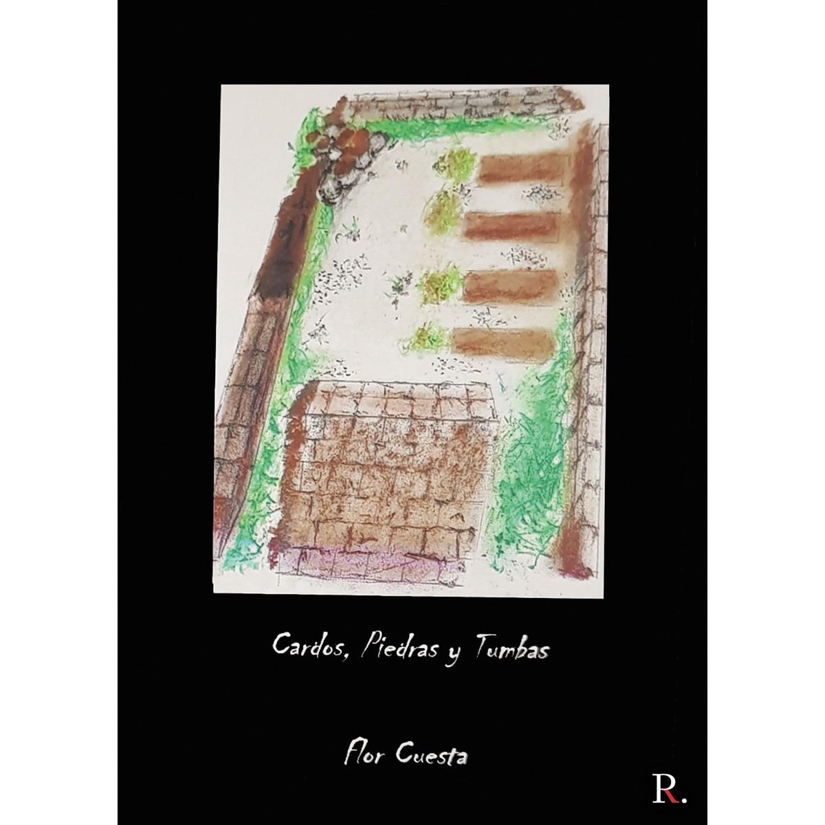Cardos, Piedras y Tumbas 1