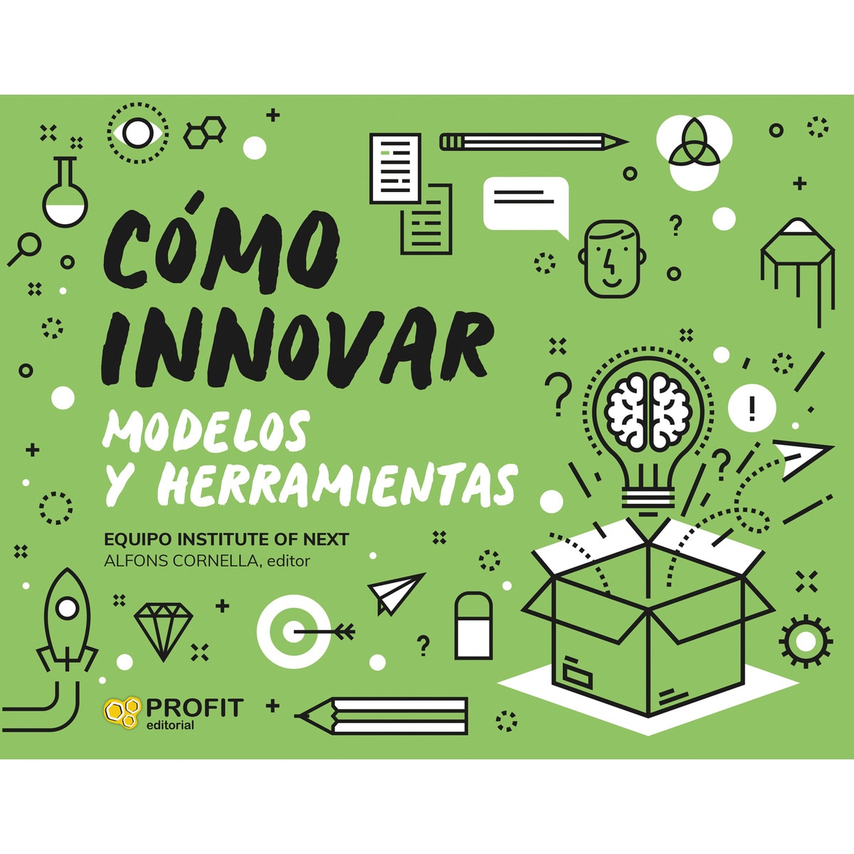 Como innovar. Modelos y herramientas(Tapa blanda) 1
