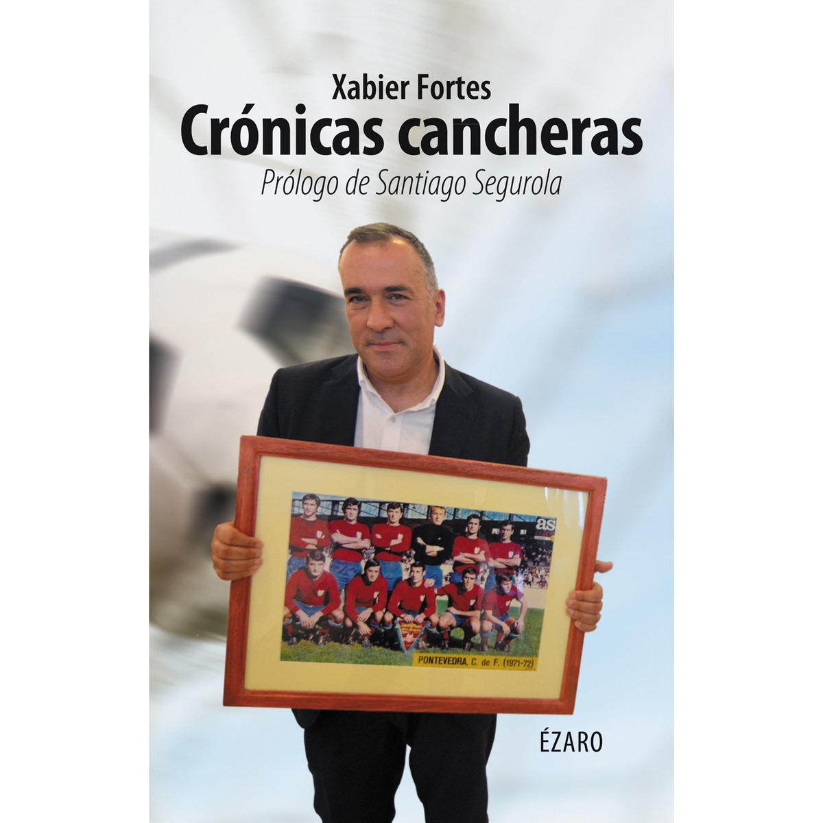 Crónicas cancheras 1