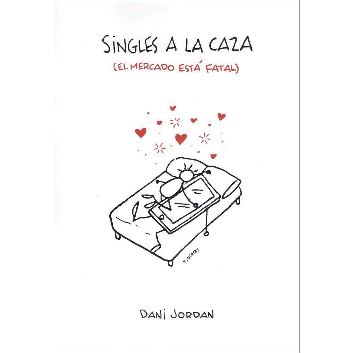 Singles a la caza 1