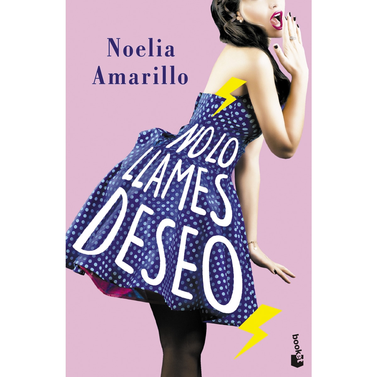 Imagen 0 de No lo llames deseo: Serie No lo llames, 3  (Bolsillo) (Tapa blanda)