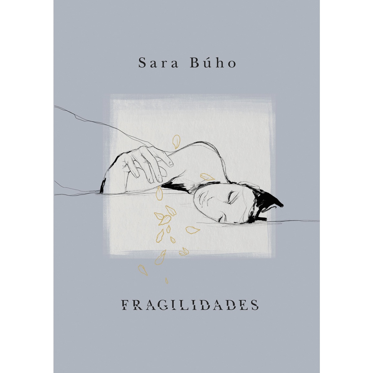 Imagen 0 de Fragilidades (Tapa dura)