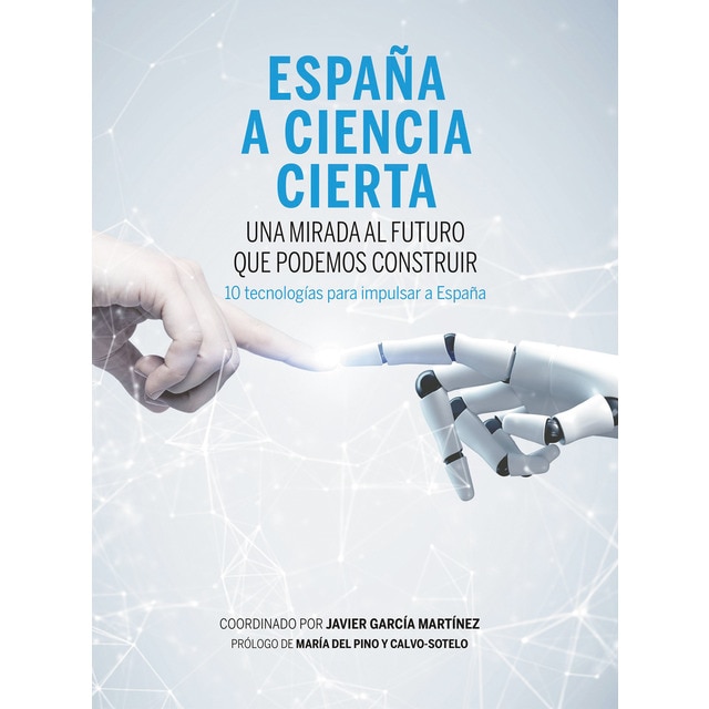 Imagem 0 de España a ciencia cierta: Una mirada al futuro que podemos construir (Capa mole com abas)
