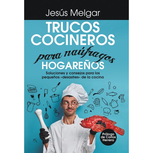 Imagem 0 de Trucos cocineros para náufragos hogareños(Tapa blanda)