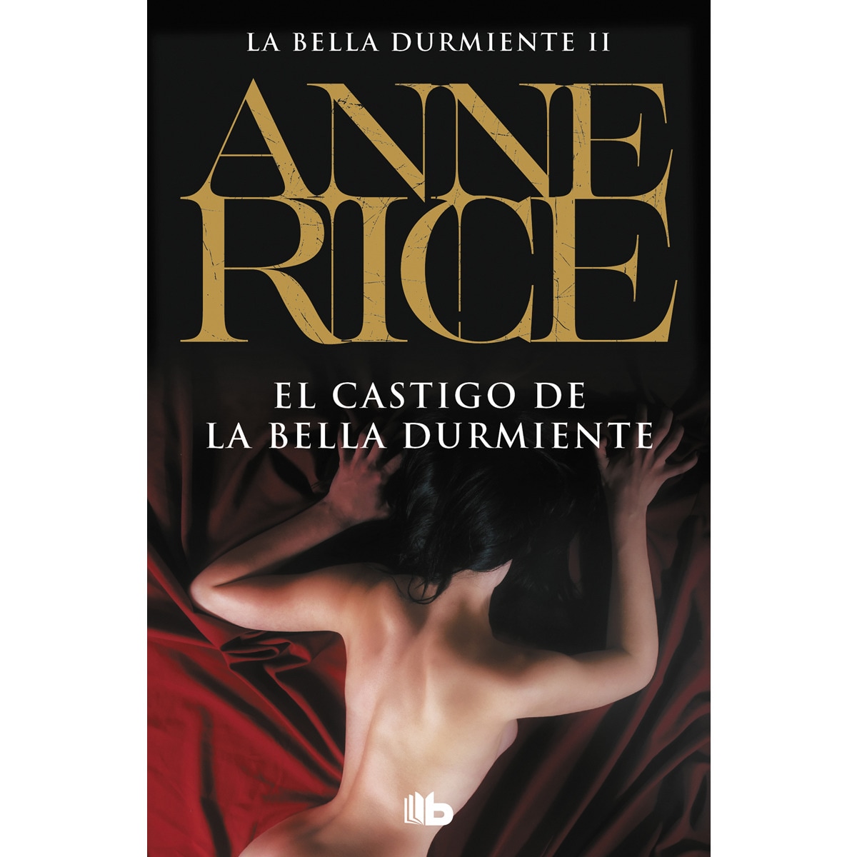 Imagen 0 de El castigo de la Bella Durmiente (Saga de la Bella Durmiente 2)  (Bolsillo) (Tapa blanda)