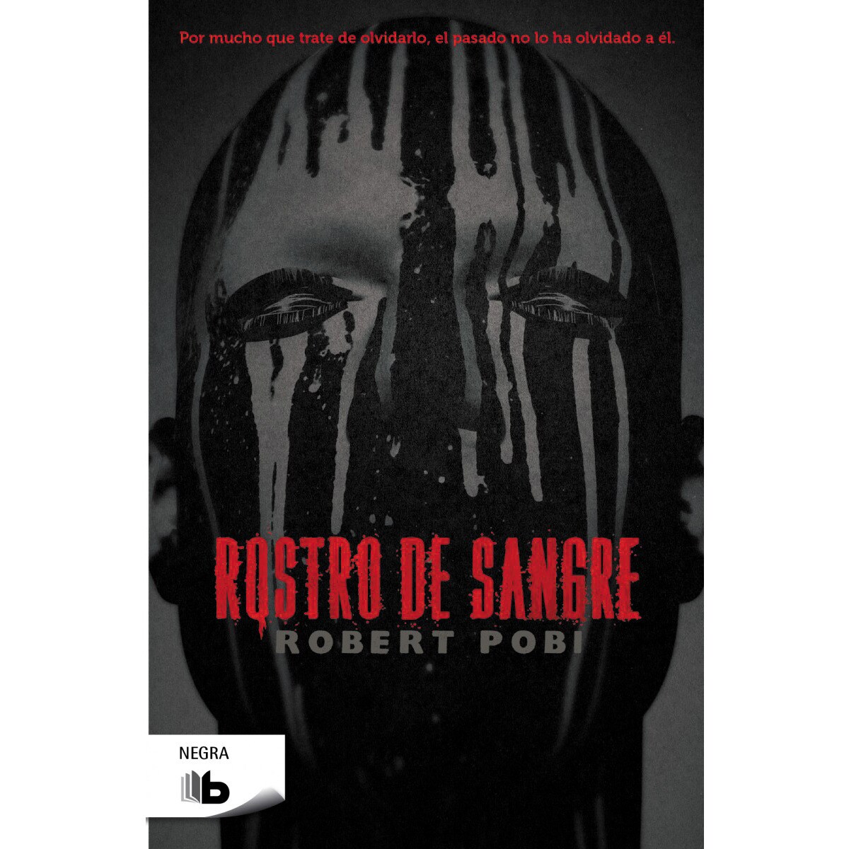 Rostro de sangre(Tapa blanda) 1