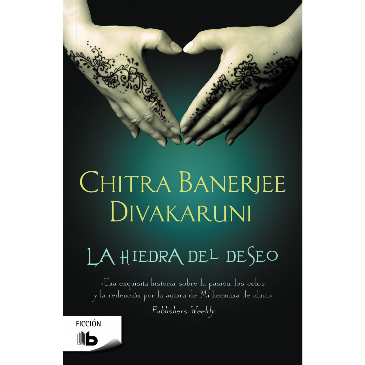 Imagen 0 de La hiedra del deseo (Bolsillo) (Tapa blanda)