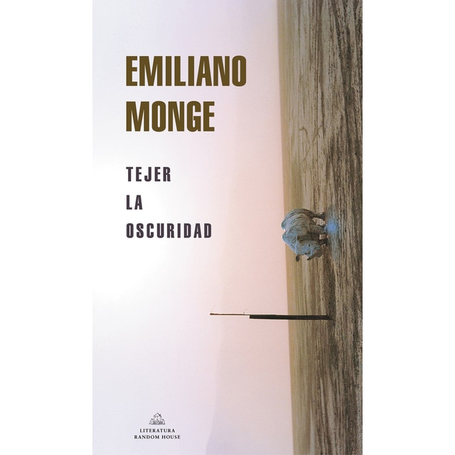 Imagem 0 de Tejer la oscuridad (Mapa de las lenguas) (Capa mole)